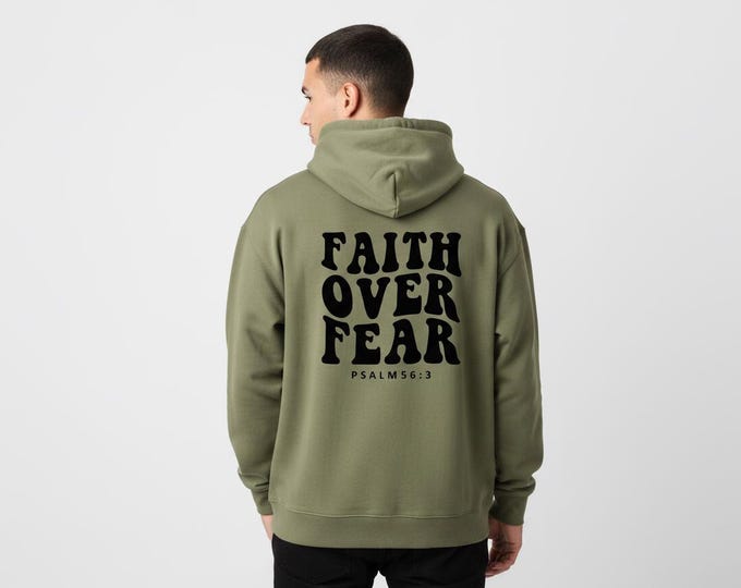 Faith Over Fear Hoodie – Back Print