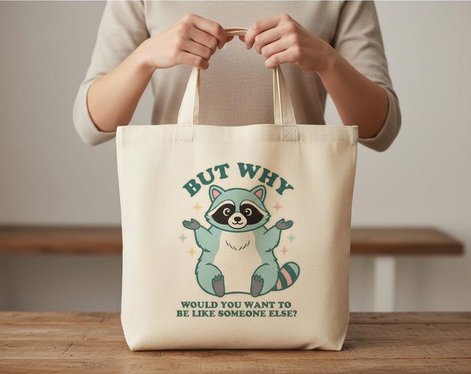 Raccoon Illustration Tote Bag | Whimsical Self-Love Gift