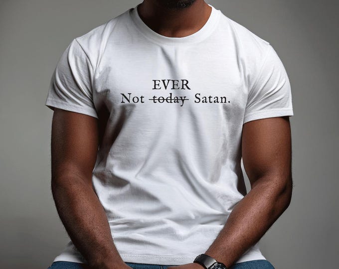 Not Today Satan Graphic Tee | Organic Cotton Unisex Shirt
