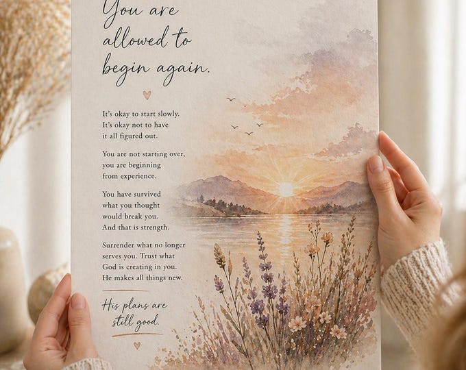 You Are Allowed to Begin Again Print or Card | Inspirational Quote | New Beginnings | Healing Art | Encouragement Gift | A4 A5 A6