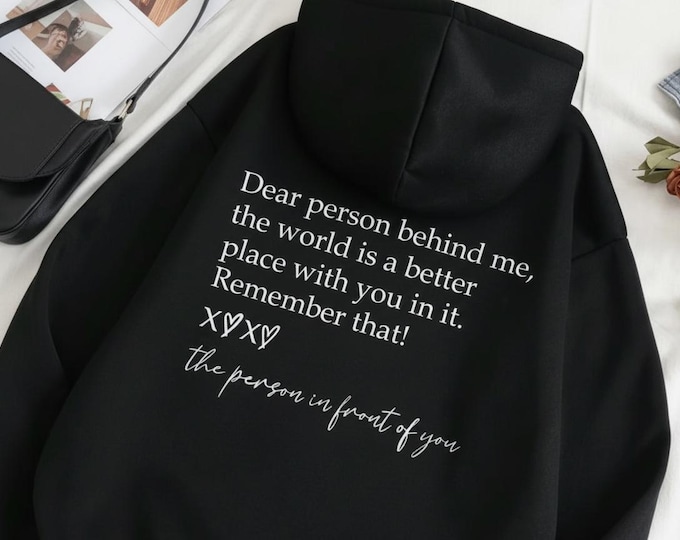 Positive Quote Back Print Hoodie | Mental Health Kindness