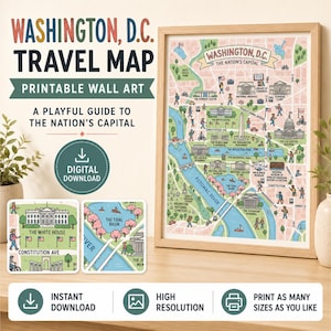 Può includere: Una mappa illustrata incorniciata di Washington, D.C. con monumenti come la Casa Bianca e il fiume Potomac. Il testo recita: WASHINGTON, D.C. TRAVEL MAP, PRINTABLE WALL ART, A PLAYFUL GUIDE TO THE NATION'S CAPITAL, DIGITAL DOWNLOAD.