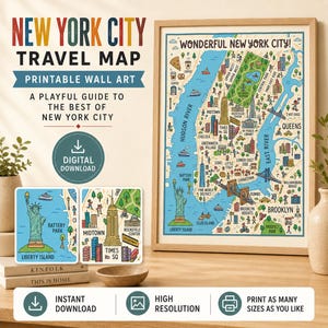 May include: A New York City travel map printable wall art featuring a colorful illustrated map of Manhattan, Brooklyn, and Queens with landmarks like the Statue of Liberty and Central Park. The text reads New York City Travel Map and Wonderful New York City.