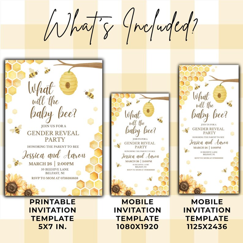 May include: A set of three invitation templates for a gender reveal party. The design features a bee theme with honeycomb patterns, sunflowers, and the text "What will the baby bee?" The templates include sizes for print and mobile use.
