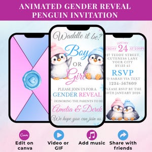 May include: Animated gender reveal penguin invitation on three smartphones. The central phone displays "Boy or Girl" with penguin illustrations. The other phones show RSVP details and editing options.