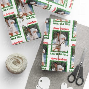 Shitters Full Cousin Eddie Funny Christmas Wrapping Paper, National Lampoon's Christmas Vacation, Clark Griswold, Xmas gift wrap