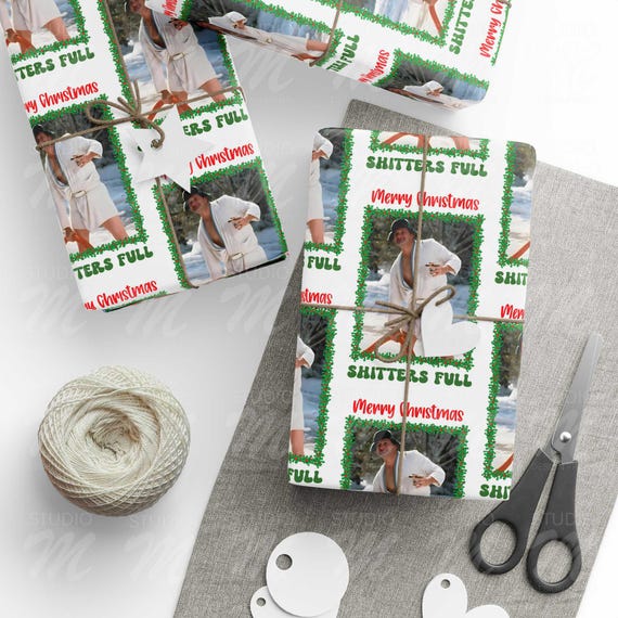 Shitters Full Cousin Eddie Funny Christmas Wrapping Paper, National Lampoon's Christmas Vacation, Clark Griswold, Xmas gift wrap