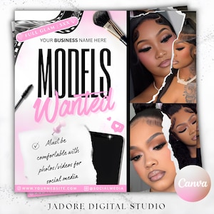 May include: A pink and white flyer with the text "MODELS Wanted" in large black letters. The flyer includes images of models, makeup brushes, and a smartphone. The text "Must be comfortable with photos/videos for social media" is also present.