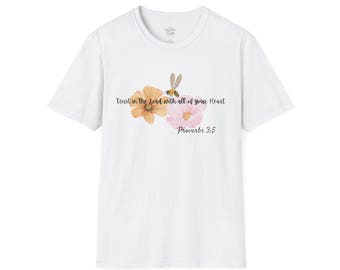 Proverbs 3:5 Floral Unisex T-Shirt, Inspirational Scripture Tee