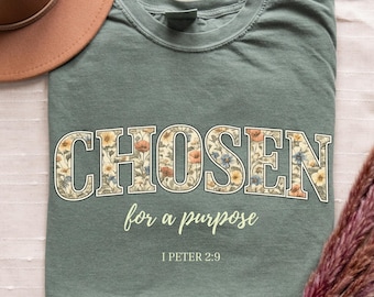 Chosen Floral T-Shirt, Bible Verse Shirt, Inspirational Faith-based Clothing, Ministry Gift