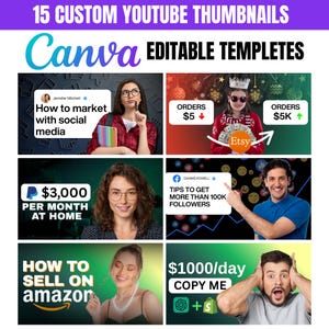 以下が含まれることがあります： 「Canva EDITABLE TEMPLETES」のテキストが入った、15個のカスタムYouTubeサムネイルのコレクション。サムネイルは、ソーシャルメディアマーケティング、Etsyの注文、オンラインでの稼ぎ方、Amazonでの販売などのトピックをカバーしています。