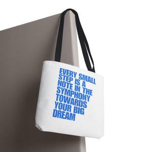 Inspirational Tote Bag with Motivational Quote, Reusable Shopping Bag, Gift for Dreamers, Eco-Friendly Bag, Everyday Carryall