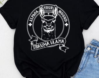 Funny Trauma Llama Nurse Shirt: Alpaca Your Wound Humor Tee