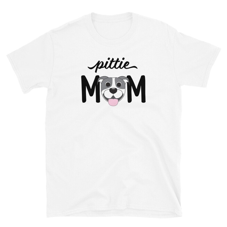 Pitbull Shirt Pittie Mom Pitbull Lover Gift Pitbull Mom Shirt Gift for