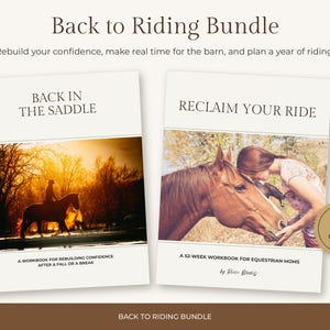 Könnte beinhalten: Ein Back to Riding Bundle mit zwei Arbeitsbüchern namens Back in the Saddle und Reclaim Your Ride. Die Einbände zeigen Reitsportmotive, darunter die Silhouette eines Reiters und ein Pferd, sowie ein goldenes Abzeichen mit der Aufschrift 2 Guides.