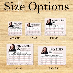 May include: A collection of five rectangular cards with the text "Size Options" at the top. Each card features a realtor's contact information, a photo, and a kitchen conversion chart. The cards vary in size, with the largest being 5.3" x 3.5".