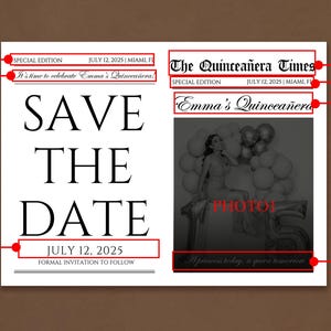 May include: A black and white invitation for Emma's Quincea&ntilde;era, featuring the headline "SAVE THE DATE" in large, bold letters. The date is July 12, 2025, with the text "Formal invitation to follow." The Quincea&ntilde;era Times is also featured.