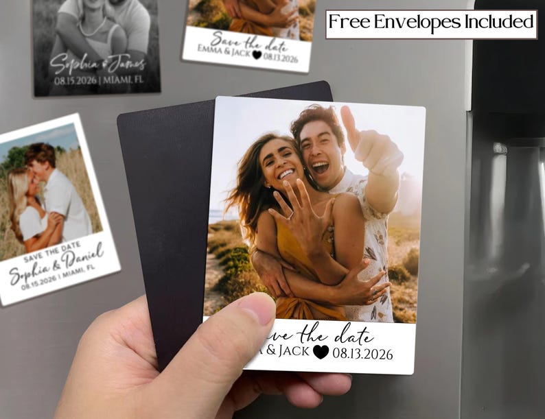 May include: Save the date magnets featuring a smiling couple. The magnets have a photo of the couple and the text "Save the date" with the names and date. The image also includes the text "Free Envelopes Included".