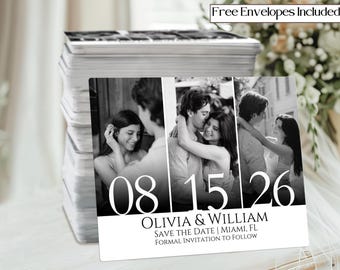 May include: Black and white save-the-date cards with photos of a couple. The cards display the dates 08/15/26, names Olivia & William, and location Miami, FL. Text at the top reads "Free Envelopes Included".