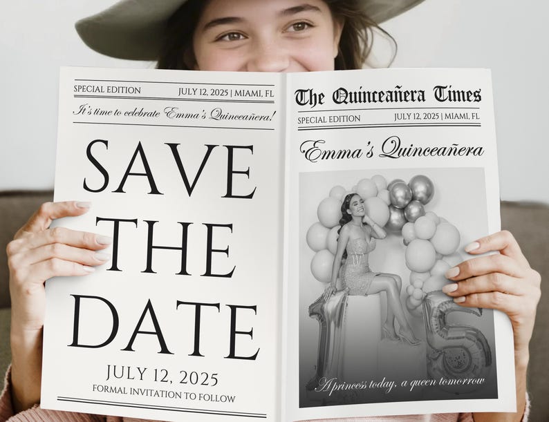 May include: A newspaper-style invitation for Emma's Quincea&ntilde;era, featuring the headline "SAVE THE DATE" in bold letters. The date is July 12, 2025, with a formal invitation to follow. The right page shows a photo of Emma with balloons.