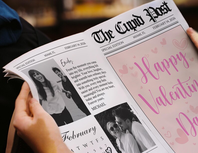 Peut inclure: Un journal intitul&eacute; "The Cupid Post" avec le titre "Happy Valentine's Day" en rose. Le journal comprend des photos et une lettre d'amour. La date sur le journal est le 14 f&eacute;vrier 2026.
