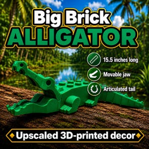 May include: A green 3D-printed alligator figure with a movable jaw and an articulated tail. The alligator measures 15.5 inches long. The text Big Brick ALLIGATOR and Upscaled 3D-printed decor are visible in the image along with feature icons.
