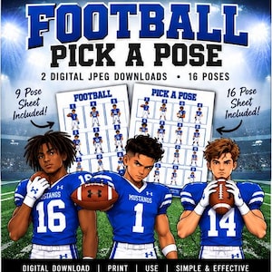 May include: A digital download set titled FOOTBALL PICK A POSE featuring 16 poses. The image displays three football players in blue jerseys with white numbers 16, 1, and 14, holding footballs. Two reference sheets show numbered pose grids.
