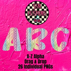 May include: A vibrant pink background with the letters "ABC" in a rainbow knit pattern. The image includes a circular logo with a checkered pattern and the text "SSM CUSTOMS". Text at the bottom reads "A-Z Alpha Drag & Drop 26 Individual PNGs".