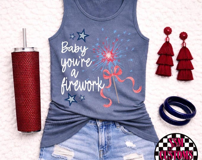 Baby You're A Firework