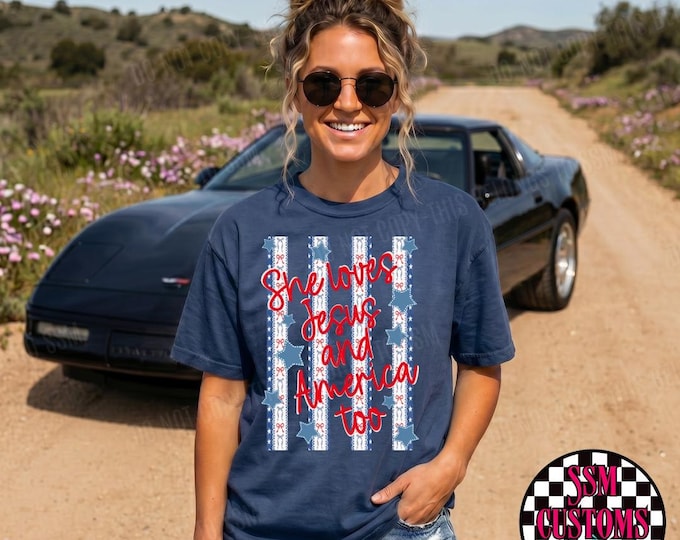 She Loves Jesus and America, Too