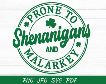 Shenanigans and Malarkey St Patrick's Day SVG Cut File (Digital Download)