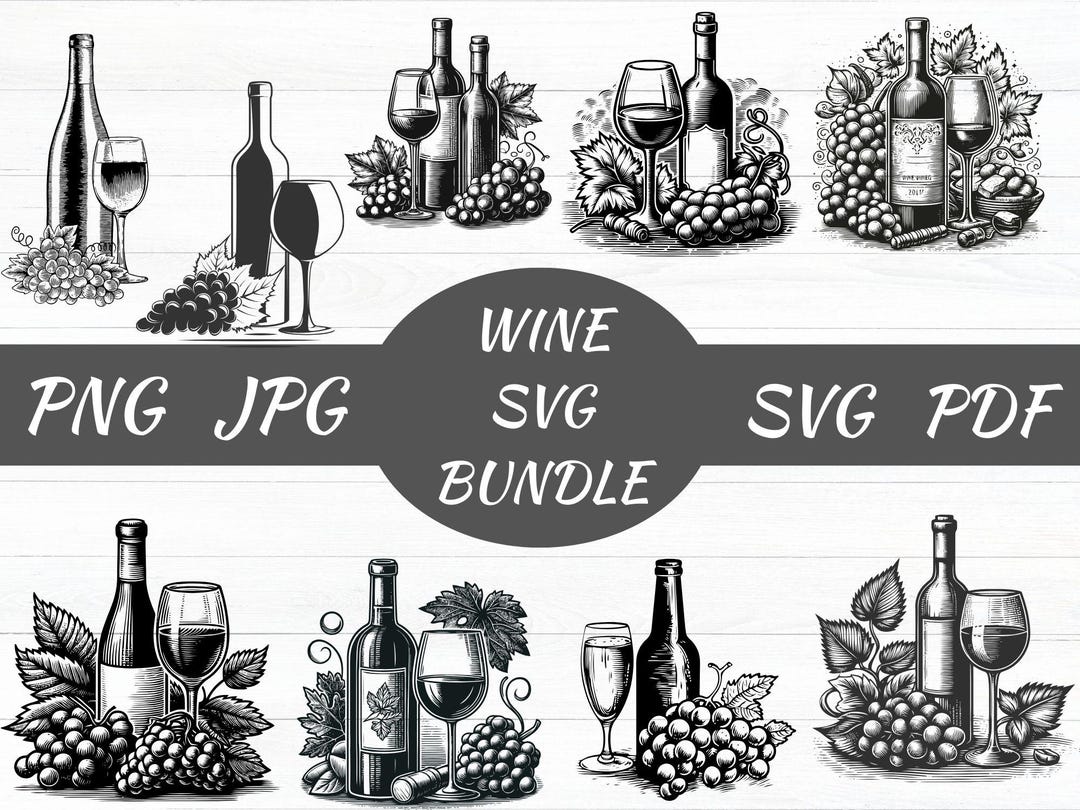Wine SVG Bundle, Bottle and Glass, Grapevine Designs (digital Download ...