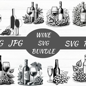 Wine svg bundle, Grape vine svg,png, jpg, Wine Bottle and Glass svg, Grapevine svg, Drinking wine svg, Wine lover svg,Instant Download