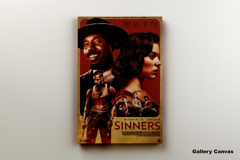 May include: A rectangular canvas print featuring a movie poster with the title "Sinners." The poster showcases three figures, with Michael B. Jordan's name prominently displayed. The color palette is dominated by red and brown tones.