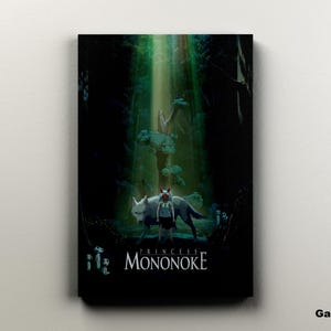 May include: A canvas print featuring a scene from "Princess Mononoke." The artwork depicts a figure with a wolf in a forest setting, with the title at the bottom. The background is dark with a beam of light.