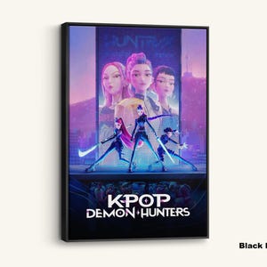 KPOP Demon Hunters Poster Print, Animated Girl Group Canvas Art, Neon Action Wall Decor, Kpop Movie Gift for Fans