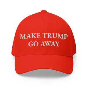 Red Embroidered Make Trump Go Away Protest Hat| AntiTrump Baseball Cap | Funny Political Statement Unisex Adjustable Dad Hat