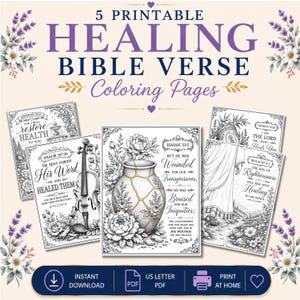 Peut inclure: Cinq pages de coloriage imprimables avec des versets bibliques sur la gu&eacute;rison. Les pages pr&eacute;sentent des illustrations en noir et blanc d'un violon, d'un vase de style kintsugi et de motifs floraux. Le texte indique "5 PRINTABLE HEALING BIBLE VERSE Coloring Pages" et "INSTANT DOWNLOAD US LETTER PDF PRINT AT HOME."