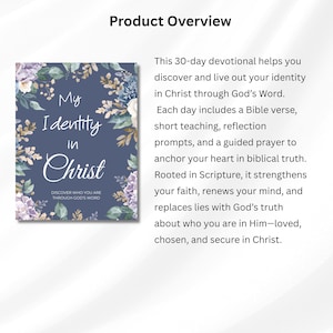 May include: A 30-day devotional book titled My Identity in Christ with a dark blue cover featuring white text and a floral border of purple, white, and green leaves. The text reads My Identity in Christ and Discover who you are through God's Word.