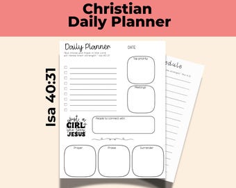 Puede incluir: Una página de planificador diario blanca con texto y líneas negras. El encabezado dice Daily Planner con el versículo Isa 40:31. Incluye secciones para Top priority, Meetings, People to connect with, Prayer, Praise, Surrender y el texto Just a girl who loves Jesus.