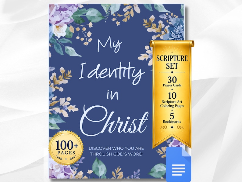 May include: A blue book cover titled My Identity in Christ with floral illustrations. A gold banner lists a scripture set including 30 prayer cards, 10 scripture art coloring pages, and 5 bookmarks. A gold seal indicates 100+ pages are included.