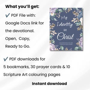 May include: A digital product listing featuring a dark blue devotional cover with floral illustrations and the text My Identity in Christ. The text lists PDF files including a Google Docs link, five bookmarks, thirty prayer cards, and ten colouring pages.