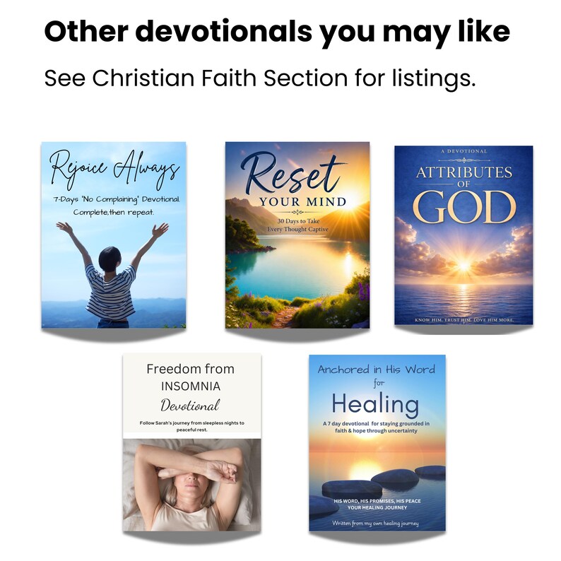 May include: Five devotional book covers titled Rejoice Always, Reset Your Mind, Attributes of God, Freedom from Insomnia Devotional, and Anchored in His Word for Healing. The text Other devotionals you may like and See Christian Faith Section for listings appears at the top.