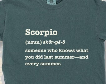 Scorpio Definition Shirt | Funny Zodiac T-Shirt for October & November Scorpio Birthdays | Snarky Astrology Tee