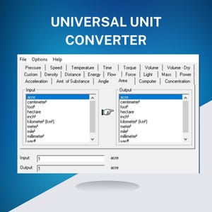 May include: A screenshot of a universal unit converter application. The interface displays input and output fields with options for various units like acres, centimeters, feet, and inches. The title "UNIVERSAL UNIT CONVERTER" is at the top.