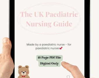UK Paediatric Nursing Survival Guide | Student & Newly Qualified Nurses | SBAR, A-E, Medicine Calculations | Digital PDF