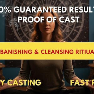 May include: A woman sits in a meditative pose, with text overlayed: "100% GUARANTEED RESULTS PROOF OF CAST BANISHING & CLEANSING RITUAL SAMEDAY CASTING FAST RESULTS." The background includes candles, shelves, and a celestial chart.