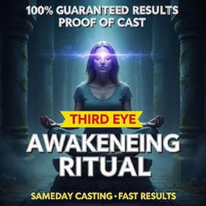 May include: An image with text that reads "100% GUARANTEED RESULTS PROOF OF CAST". A woman is meditating with a glowing light above her head. The text "THIRD EYE AWAKENEING RITUAL" is displayed in large letters. The text "SAMEDAY CASTING • FAST RESULTS" is at the bottom.