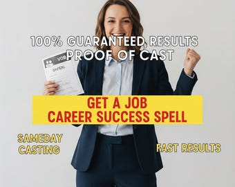 Career Success Spell: Job Attraction, Opportunity Manifestation