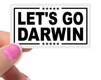 Lets Go Darwin Statement Activist Stickers Bulk Pack Anti Lets Go Brandon Trump Political Funny Joke Sticker Decal Cheap Bulk Price.